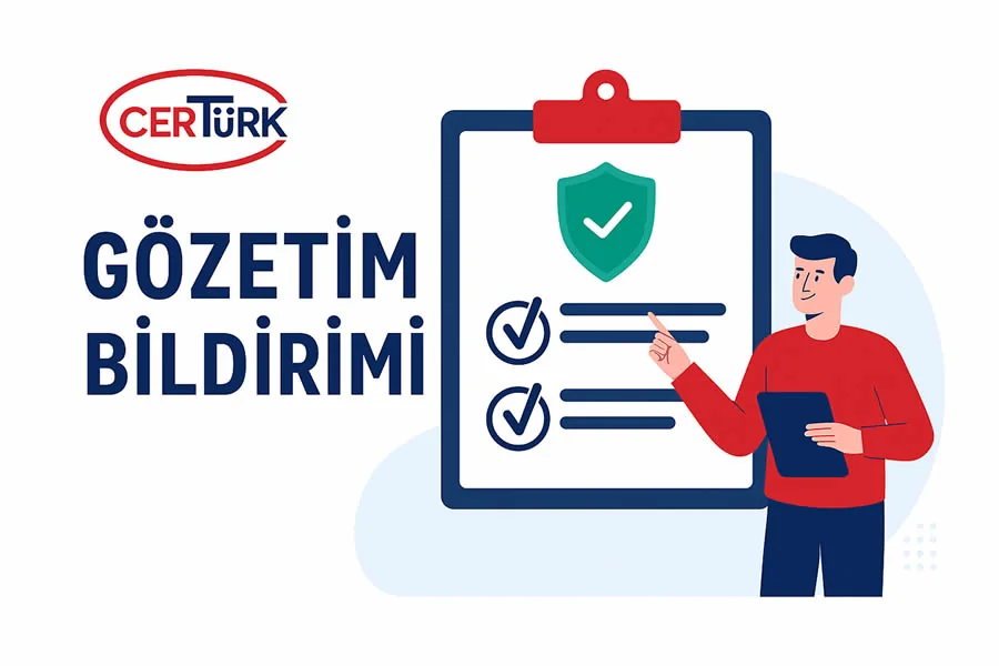CERTURK gözetim bildirimi